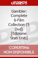 Gambler: Complete 6-Film Collection (5 Dvd) [Edizione: Stati Uniti] dvd