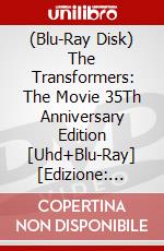(Blu-Ray Disk) The Transformers: The Movie 35Th Anniversary Edition [Uhd+Blu-Ray] [Edizione: Stati Uniti] brd