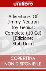 Adventures Of Jimmy Neutron Boy Genius: Complete (10 Cd) [Edizione: Stati Uniti] dvd