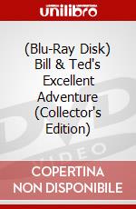 (Blu-Ray Disk) Bill & Ted's Excellent Adventure (Collector's Edition) brd