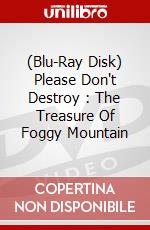 (Blu-Ray Disk) Please Don't Destroy : The Treasure Of Foggy Mountain brd