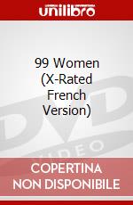 99 Women (X-Rated French Version) dvd