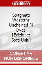 Spaghetti Westerns Unchained (4 Dvd) [Edizione: Stati Uniti] dvd