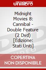 Midnight Movies 8: Cannibal - Double Feature (2 Dvd) [Edizione: Stati Uniti] dvd