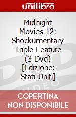 Midnight Movies 12: Shockumentary Triple Feature (3 Dvd) [Edizione: Stati Uniti] dvd