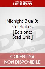 Midnight Blue 3: Celebrities [Edizione: Stati Uniti] dvd