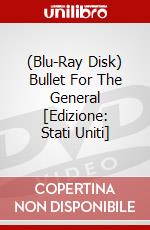 (Blu-Ray Disk) Bullet For The General [Edizione: Stati Uniti] brd