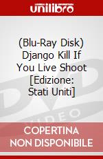 (Blu-Ray Disk) Django Kill If You Live Shoot [Edizione: Stati Uniti] brd