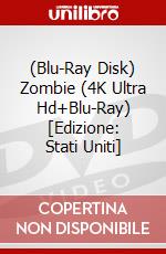 (Blu-Ray Disk) Zombie (4K Ultra Hd+Blu-Ray) [Edizione: Stati Uniti] brd