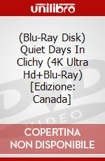 (Blu-Ray Disk) Quiet Days In Clichy (4K Ultra Hd+Blu-Ray) [Edizione: Canada] brd