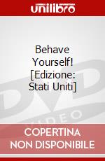 Behave Yourself! [Edizione: Stati Uniti] dvd