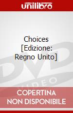 Choices [Edizione: Regno Unito] dvd