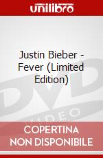 Justin Bieber - Fever (Limited Edition) dvd