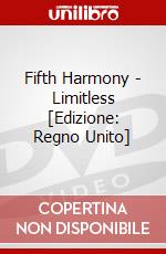 Fifth Harmony - Limitless [Edizione: Regno Unito] dvd