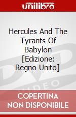 Hercules And The Tyrants Of Babylon [Edizione: Regno Unito] dvd