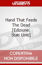 Hand That Feeds The Dead [Edizione: Stati Uniti] dvd