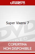 Super Vixens 7 dvd