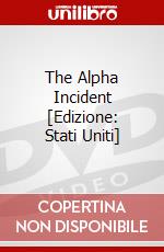 The Alpha Incident [Edizione: Stati Uniti] dvd