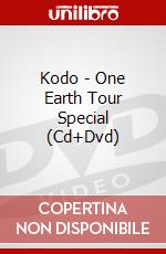 Kodo - One Earth Tour Special (Cd+Dvd) dvd