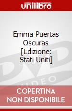 Emma Puertas Oscuras [Edizione: Stati Uniti] dvd