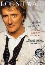 Rod Stewart - It Had To Be You..The Great American Son dvd