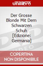 Der Grosse Blonde Mit Dem Schwarzen Schuh [Edizione: Germania] dvd