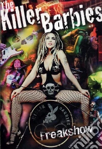 Killer Barbies - Freakshow (Dvd+Cd) dvd