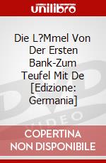 Die L?Mmel Von Der Ersten Bank-Zum Teufel Mit De [Edizione: Germania] dvd