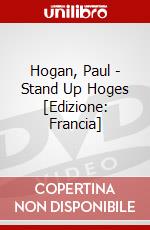 Hogan, Paul - Stand Up Hoges [Edizione: Francia] dvd