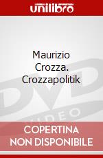 Maurizio Crozza. Crozzapolitik dvd