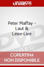 Peter Maffay - Laut & Leise-Live dvd