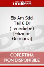 Eis Am Stiel Teil 6 Dr (Ferienliebe) [Edizione: Germania] dvd