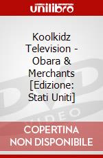 Koolkidz Television - Obara & Merchants [Edizione: Stati Uniti] dvd