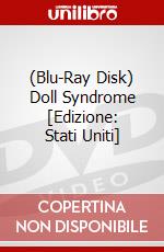 (Blu-Ray Disk) Doll Syndrome [Edizione: Stati Uniti] brd