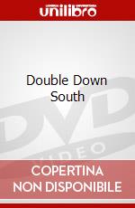 Double Down South dvd
