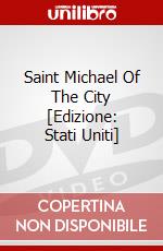 Saint Michael Of The City [Edizione: Stati Uniti] dvd