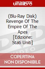 (Blu-Ray Disk) Revenge Of The Empire Of The Apes [Edizione: Stati Uniti] brd