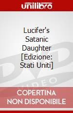 Lucifer's Satanic Daughter [Edizione: Stati Uniti] dvd