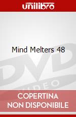 Mind Melters 48 dvd