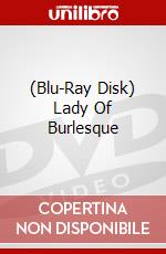(Blu-Ray Disk) Lady Of Burlesque brd