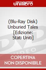 (Blu-Ray Disk) Unburied Tales [Edizione: Stati Uniti] brd