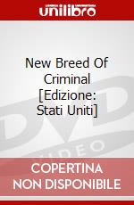 New Breed Of Criminal [Edizione: Stati Uniti] dvd
