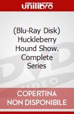 (Blu-Ray Disk) Huckleberry Hound Show. Complete Series brd