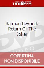 Batman Beyond: Return Of The Joker dvd