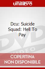 Dcu: Suicide Squad: Hell To Pay dvd