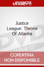 Justice League: Throne Of Atlantis dvd