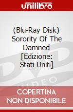 (Blu-Ray Disk) Sorority Of The Damned [Edizione: Stati Uniti] brd