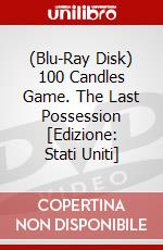 (Blu-Ray Disk) 100 Candles Game. The Last Possession [Edizione: Stati Uniti] brd