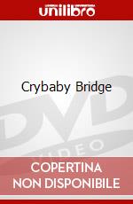 Crybaby Bridge dvd