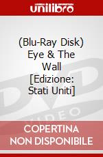 (Blu-Ray Disk) Eye & The Wall [Edizione: Stati Uniti] brd